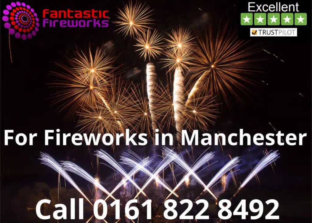 For fireworks in Manchester call 0161 822 8492 Fantastic Fireworks